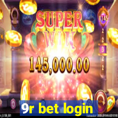 9r bet login